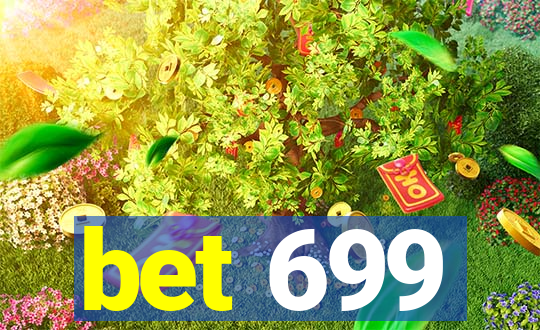 bet 699